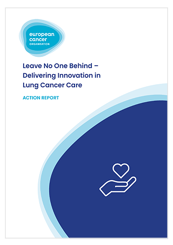 Leave No One Behind - Delivering Innovation in Lung Cancer Care. Action Report